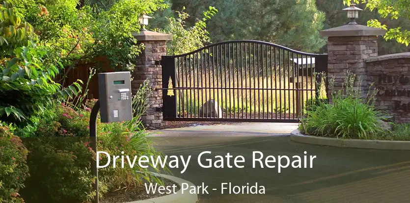 Driveway Gate Repair West Park - Florida