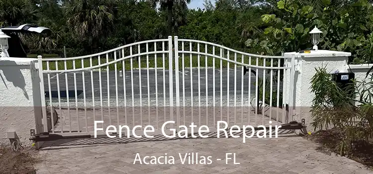  Fence Gate Repair Acacia Villas - FL