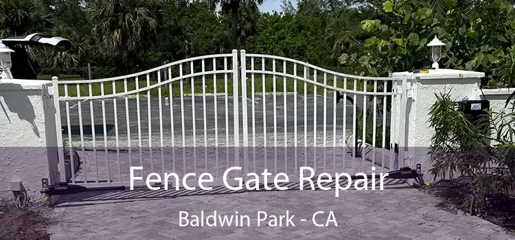  Fence Gate Repair Baldwin Park - CA