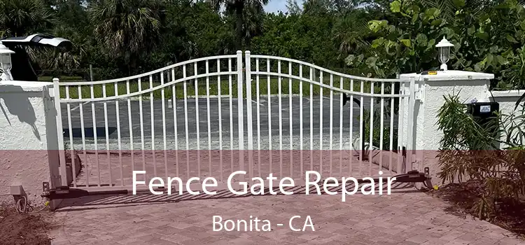  Fence Gate Repair Bonita - CA