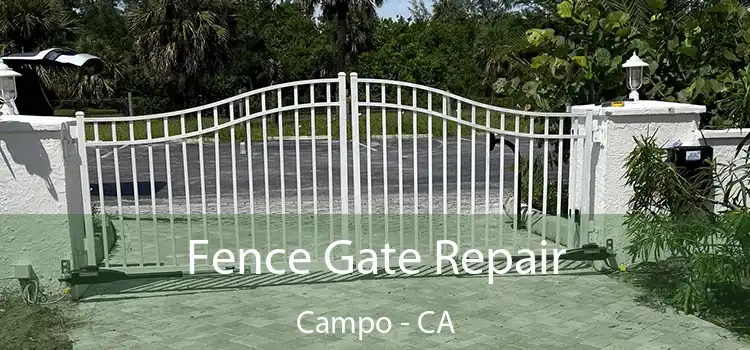  Fence Gate Repair Campo - CA