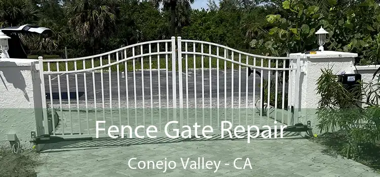  Fence Gate Repair Conejo Valley - CA