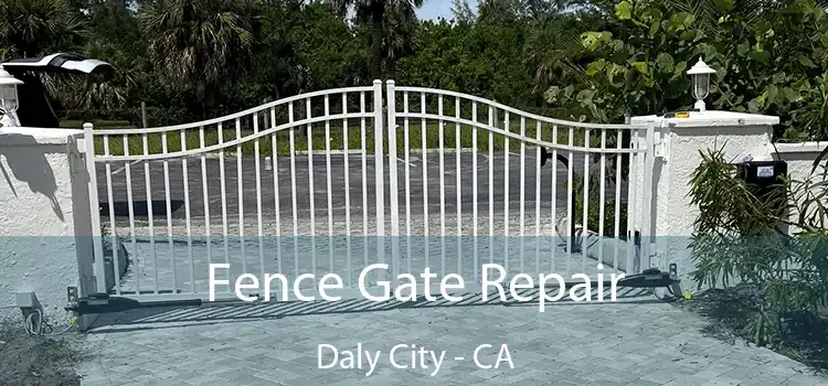  Fence Gate Repair Daly City - CA