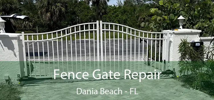  Fence Gate Repair Dania Beach - FL