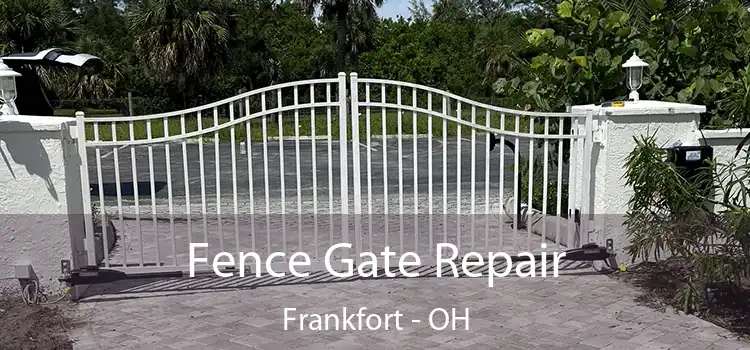  Fence Gate Repair Frankfort - OH