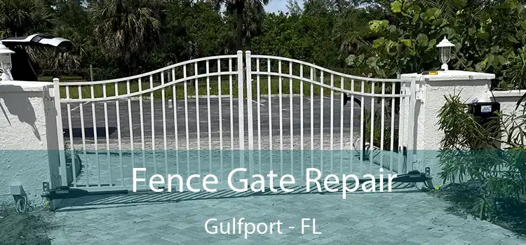  Fence Gate Repair Gulfport - FL