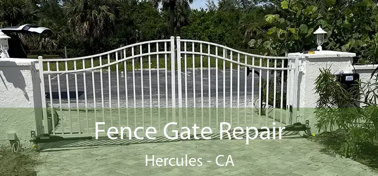  Fence Gate Repair Hercules - CA