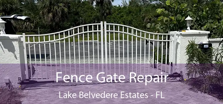  Fence Gate Repair Lake Belvedere Estates - FL