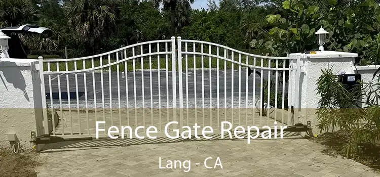  Fence Gate Repair Lang - CA