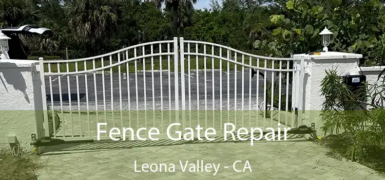  Fence Gate Repair Leona Valley - CA