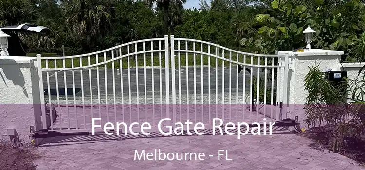  Fence Gate Repair Melbourne - FL