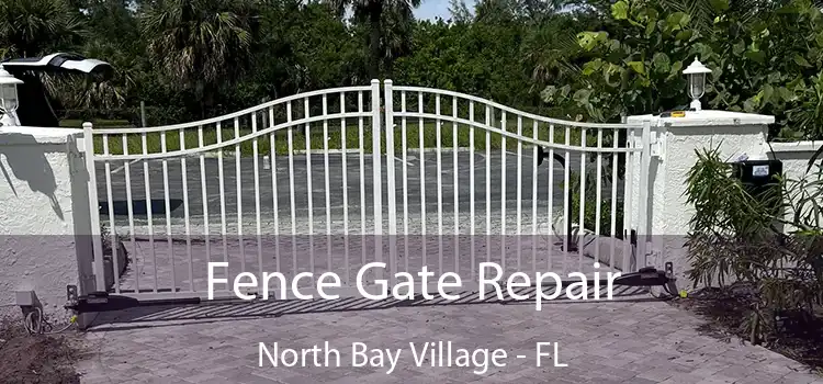  Fence Gate Repair North Bay Village - FL