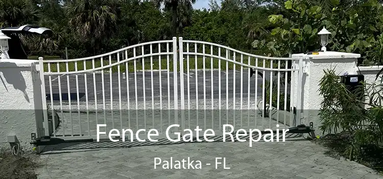  Fence Gate Repair Palatka - FL