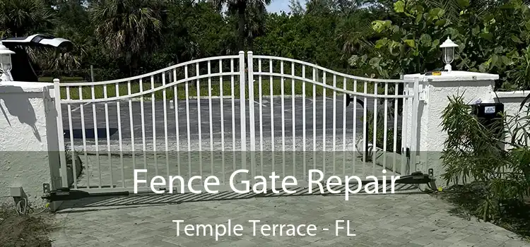  Fence Gate Repair Temple Terrace - FL