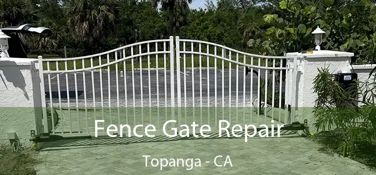  Fence Gate Repair Topanga - CA