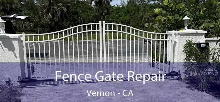  Fence Gate Repair Vernon - CA