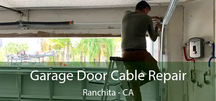 Garage Door Cable Repair Ranchita - CA