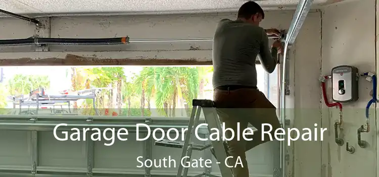 Garage Door Cable Repair South Gate - CA