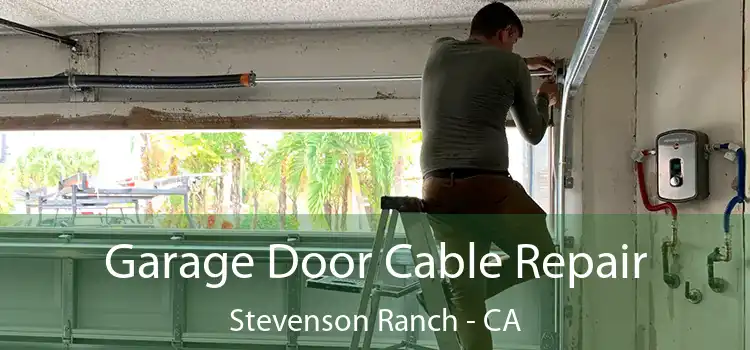 Garage Door Cable Repair Stevenson Ranch - CA