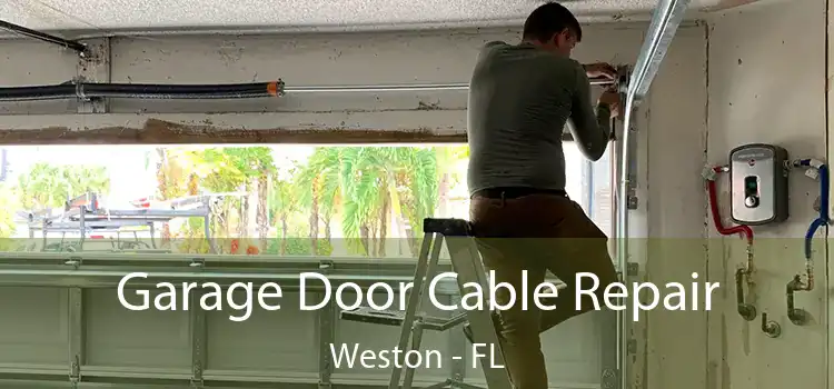 Garage Door Cable Repair Weston - FL