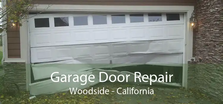 Garage Door Repair Woodside - California