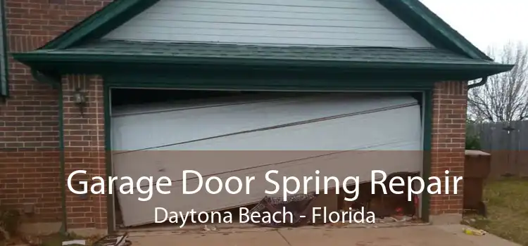 Garage Door Spring Repair Daytona Beach - Florida