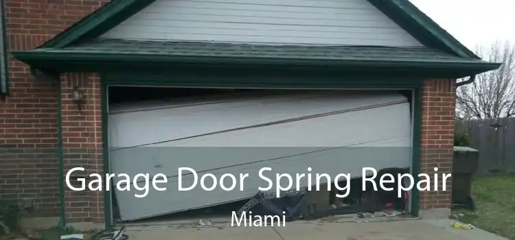 Garage Door Spring Repair Miami