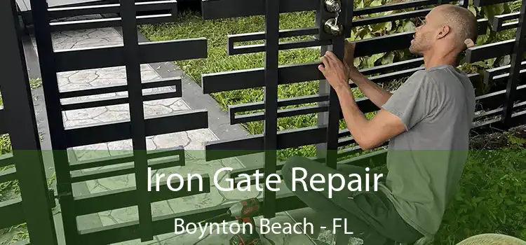  Iron Gate Repair Boynton Beach - FL