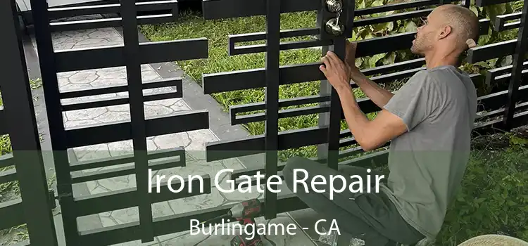  Iron Gate Repair Burlingame - CA