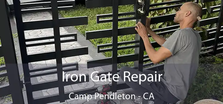  Iron Gate Repair Camp Pendleton - CA