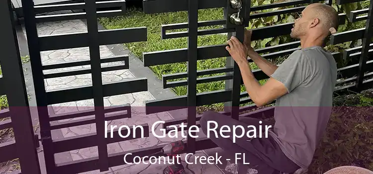  Iron Gate Repair Coconut Creek - FL