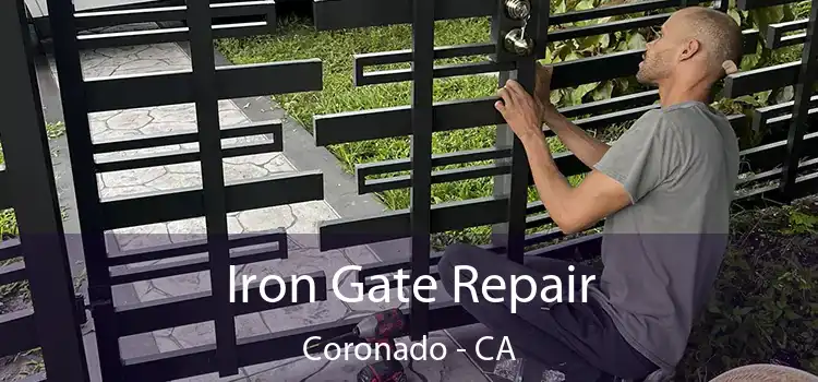  Iron Gate Repair Coronado - CA