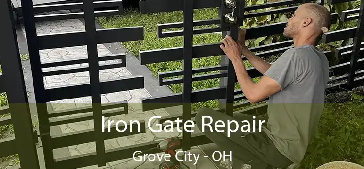  Iron Gate Repair Grove City - OH