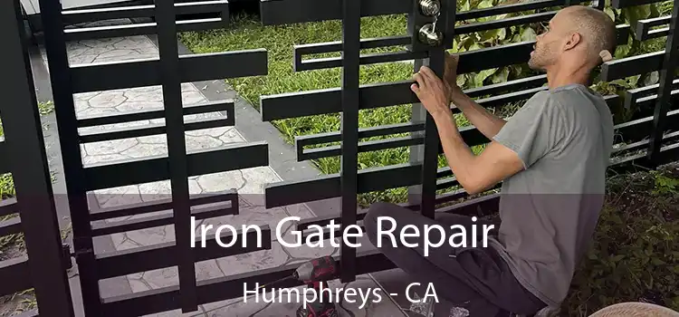  Iron Gate Repair Humphreys - CA