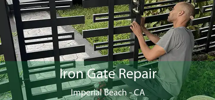  Iron Gate Repair Imperial Beach - CA