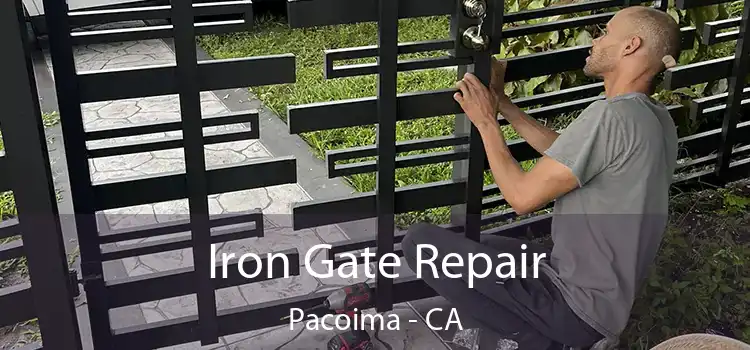  Iron Gate Repair Pacoima - CA