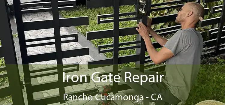  Iron Gate Repair Rancho Cucamonga - CA