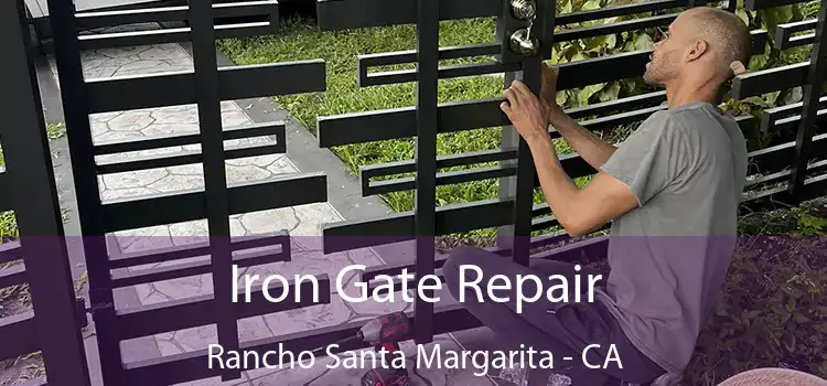  Iron Gate Repair Rancho Santa Margarita - CA