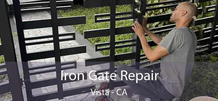  Iron Gate Repair Vista - CA