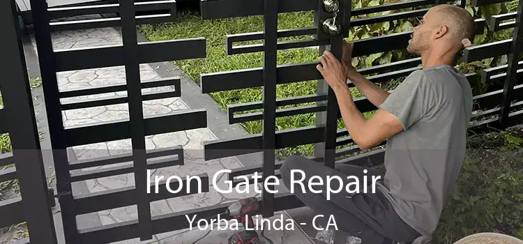  Iron Gate Repair Yorba Linda - CA