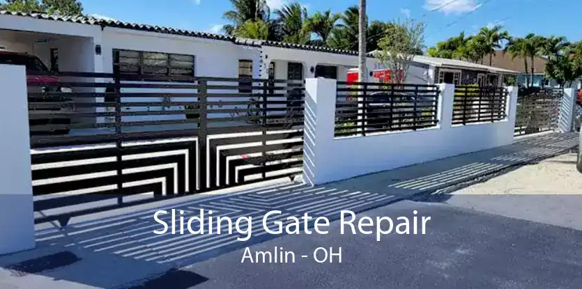 Sliding Gate Repair Amlin - OH