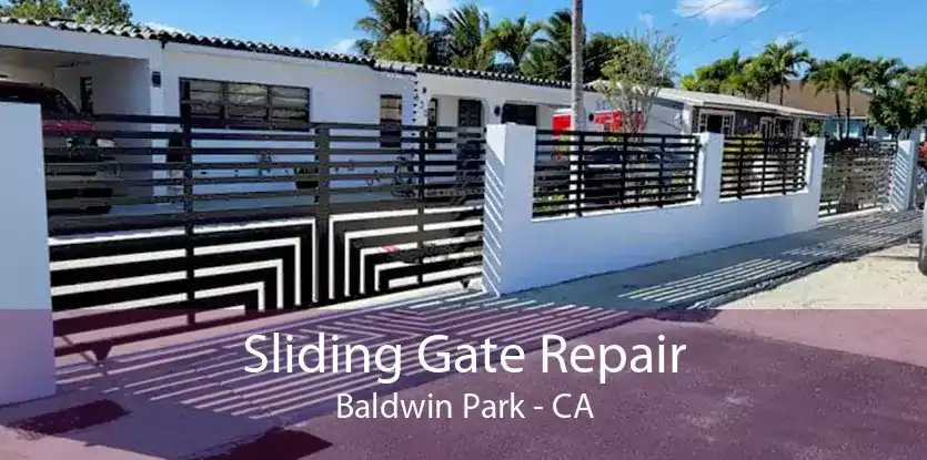 Sliding Gate Repair Baldwin Park - CA