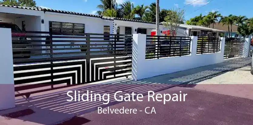 Sliding Gate Repair Belvedere - CA