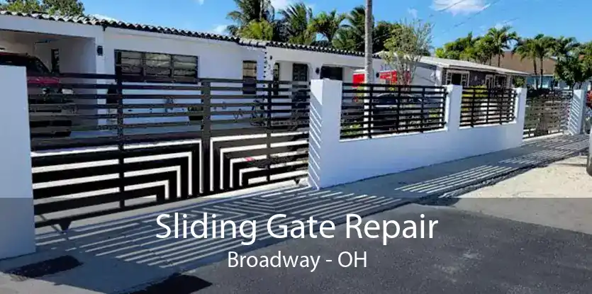 Sliding Gate Repair Broadway - OH