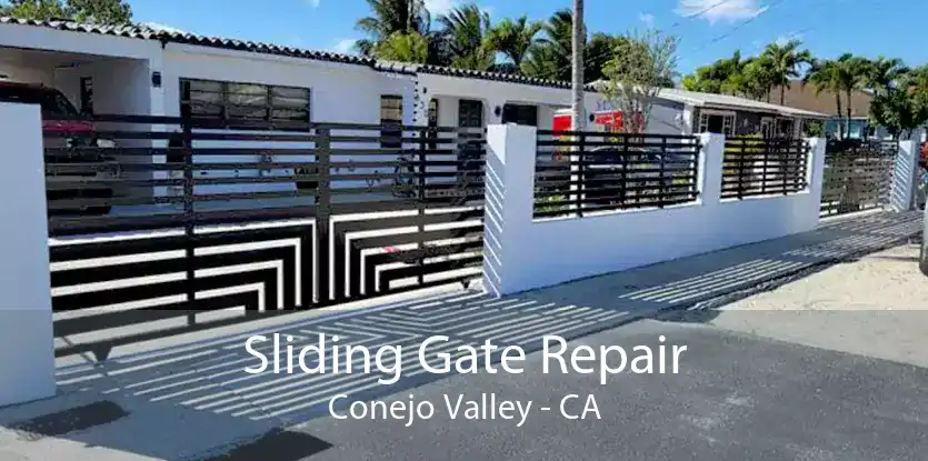 Sliding Gate Repair Conejo Valley - CA