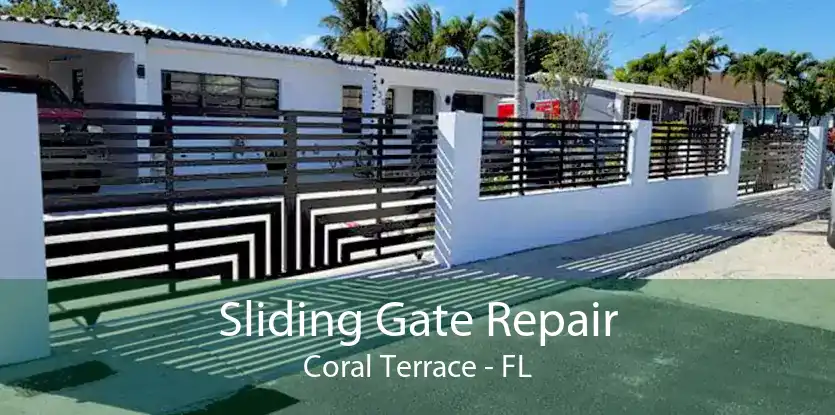 Sliding Gate Repair Coral Terrace - FL