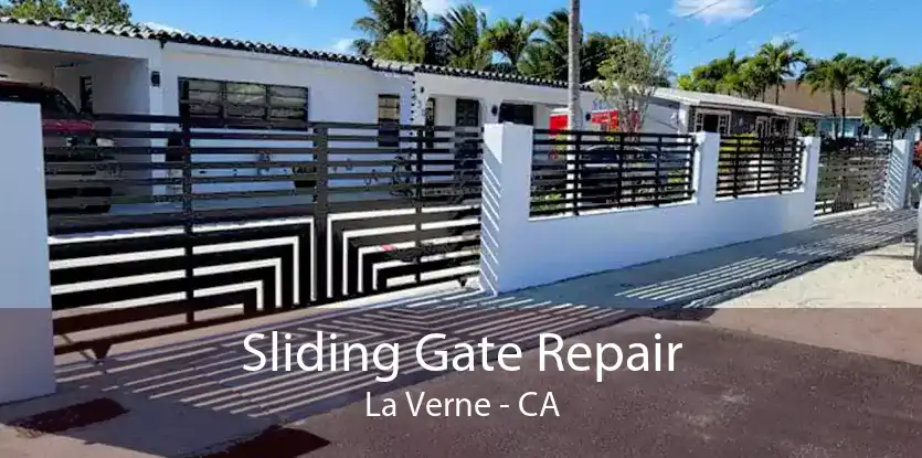 Sliding Gate Repair La Verne - CA