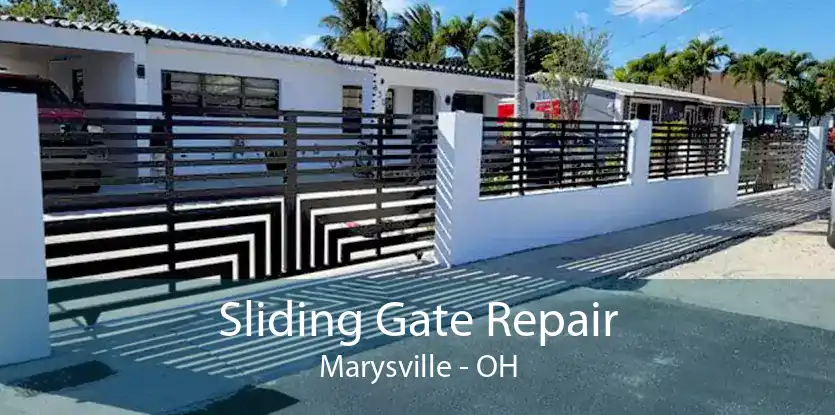 Sliding Gate Repair Marysville - OH