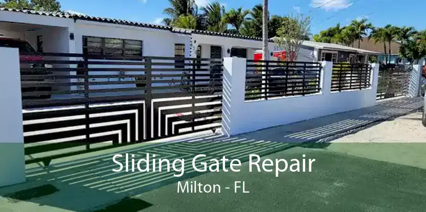 Sliding Gate Repair Milton - FL